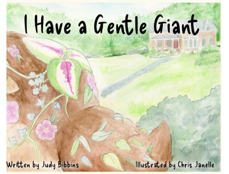 Livro I Have a Gentle Giant de Judy Bibbins (Inglês)