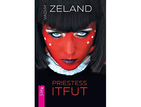 Livro PRIESTESS ITFUT de Vadim Zeland (Inglês)
