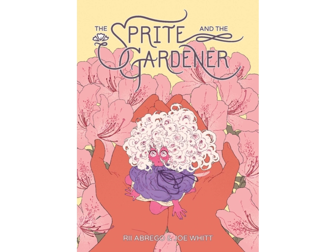 Livro Sprite and the Gardener de Joe Whitt e Rii Abrego (Inglês - Capa Dura)