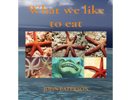 Livro What we like to eat de John Paterson (Inglês)