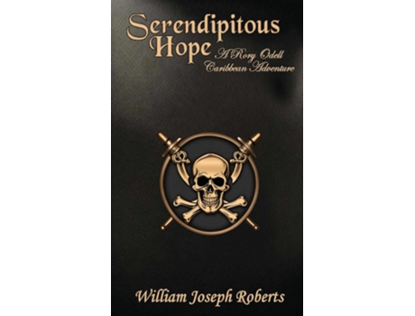 Livro Serendipitous Hope A Rory Odell Caribbean Adventure de William Joseph Roberts (Inglês)