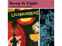 CD Keep It Light A Panorama Of British Jazz : The Modernists