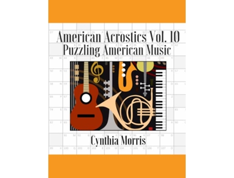 Livro American Acrostics Volume 10 Puzzling American Music de Cynthia Morris (Inglês)