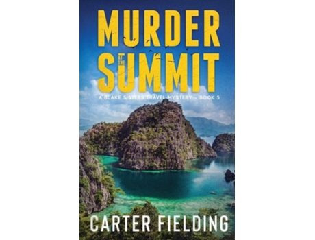 Livro Murder at the Summit de Carter Fielding (Inglês)