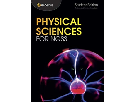 Livro Physical Sciences for NGSS de Tracey Greenwood, Lissa Bainbridge et al. (Inglês)