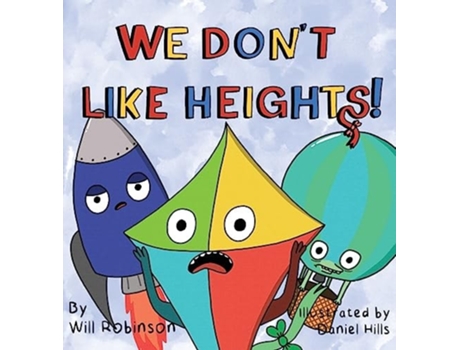 Livro We Dont Like Heights! de Will Robinson (Inglês - Capa Dura)