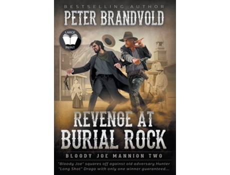 Livro Revenge At Burial Rock Classic Western Series De Peter Brandvold (inglês - Capa Dura)