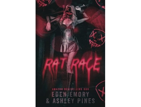 Livro Rat Race A Dark Dystopian Romance de Eden Emory e Ashley Pines (Inglês)