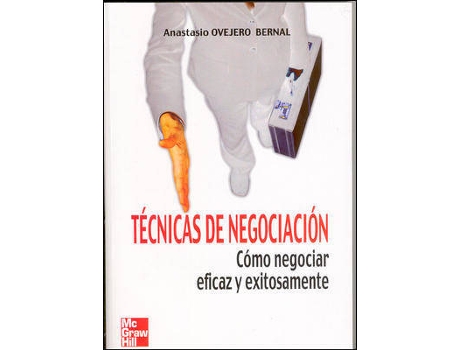 Livro Técnicas De Negociación de Ovejero Bernal Anastasio (Espanhol)
