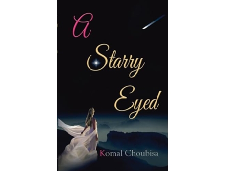 Livro A Starry Eyed de Komal Choubisa (Inglês)