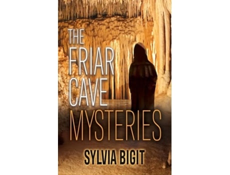 Livro The Friar Cave Mysteries de Sylvia Bigit (Inglês)