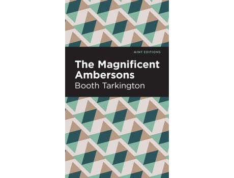 Livro The Magnificent Ambersons de Booth Tarkington (Inglês)