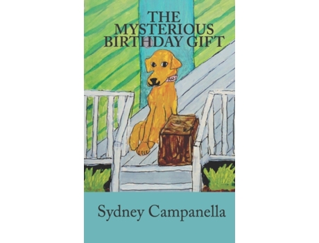 Livro The Mysterious Birthday Gift (Matt and Teresa Mystery Series) Sydney Campanella (Inglês)