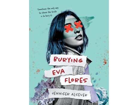 Livro Burying Eva Flores De Alsever, Jennifer Et Al. (inglês)