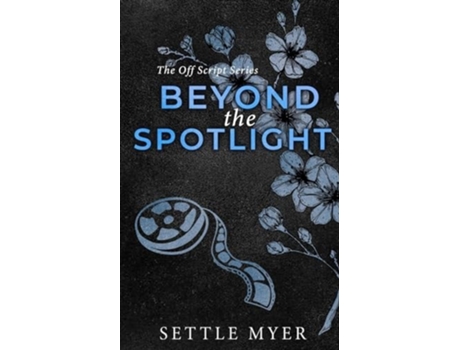 Livro Beyond the Spotlight Discreet Version A Nanny/Single Dad Romance de Settle Myer (Inglês)