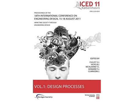 Livro Proceedings of Iced11, Vol. 1: Design Processes de Steve Culley ( Inglês )