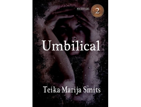 Livro Umbilical de Teika Marija Smits (Inglês)