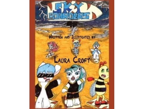 Livro Sky Boarders De Laura Croft (inglês)