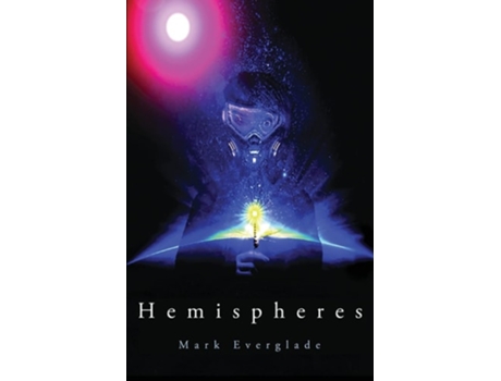 Livro Hemispheres De Mark Everglade (inglês)