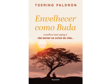 Livro Envelhecer Como Buda De Autor Desconhecido (português)