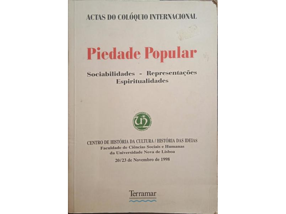 Livro ACTAS DO COLÓQUIO INTERNACIONAL PIEDADE POPULAR. de Vários (Português)