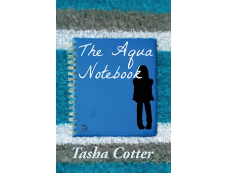 Livro The Aqua Notebook De Tasha Cotter (inglês)