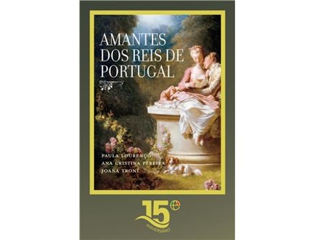 Livro Amantes dos Reis de Portugal de Ana Cristina Pereira (Português)
