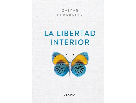Livro La Libertad Interior de Gaspar Hernández (Espanhol)