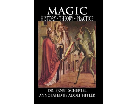 Livro Magic: History, Theory, Practice Ernst Schertel (Inglês)