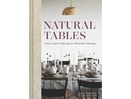 Livro Natural Tables de Shellie Pomeroy (Inglês)