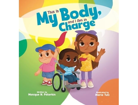 Livro This Is My Body, and I Am in Charge de Monique N Peterkin (Inglês)