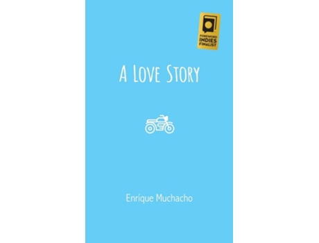 Livro A Love Story De Enrique Muchacho (inglês - Capa Dura)