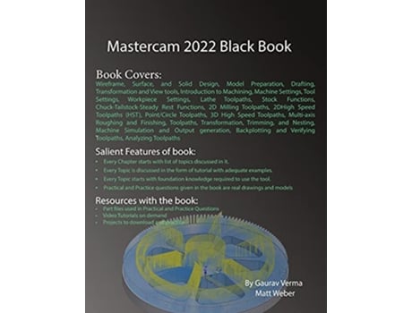 Livro Mastercam 2022 Black Book de Gaurav Verma Matt Weber (Inglês)