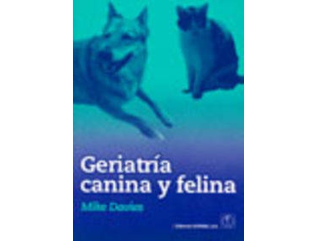 Livro Geriatría Canina/Felina de Davies M. (Espanhol)