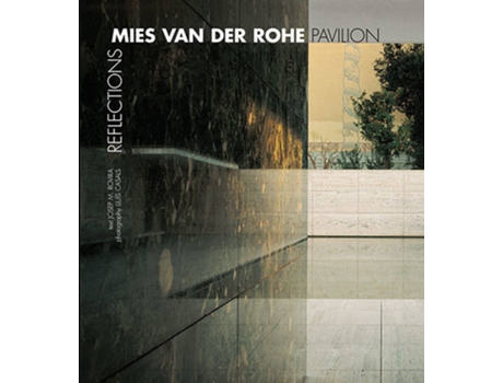 Livro PABELLÓN MIES VAN DER ROHE de Lluis Rovira Josep M. Casals