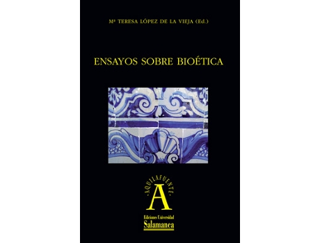 Livro Ensayos Sobre Bioética de Mª Teresa (Ed.) López De La Vieja (Espanhol)