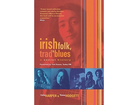 Livro Irish Folk, Trad amp Blues de Colin Harper e Trevor Hodgett (Inglês)