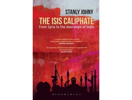 Livro The Isis Caliphate De Stanly Johny (inglês)