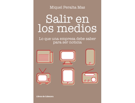 Livro Salir En Los Medios de Miquel Peralta Más (Espanhol)