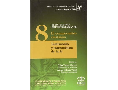 Livro El compromiso cristiano de Escartín, Pedro, Design da capa por Juan Salvador Turmo, Technical Editor Yónatan Pereira Melo, Design por Juan Cerezo Soler (Espanhol)