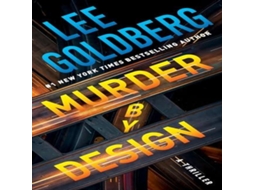 Livro Murder by Design de Lee Goldberg (Inglês)