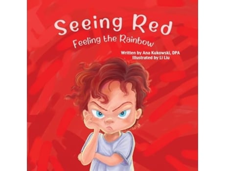 Livro Seeing Red Feeling the Rainbow de Ana Kukowski (Inglês)