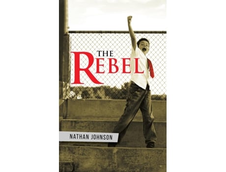 Livro The Rebel de Nathan Johnson (Inglês)