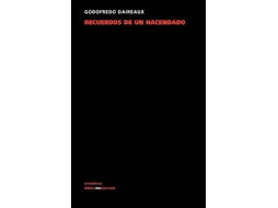 Livro Recuerdos de un hacendado de Godofredo Daireaux (Espanhol)