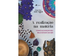 Livro A Realização Na Matéria de Becka Das Rosas (Poortugues do Brasil)
