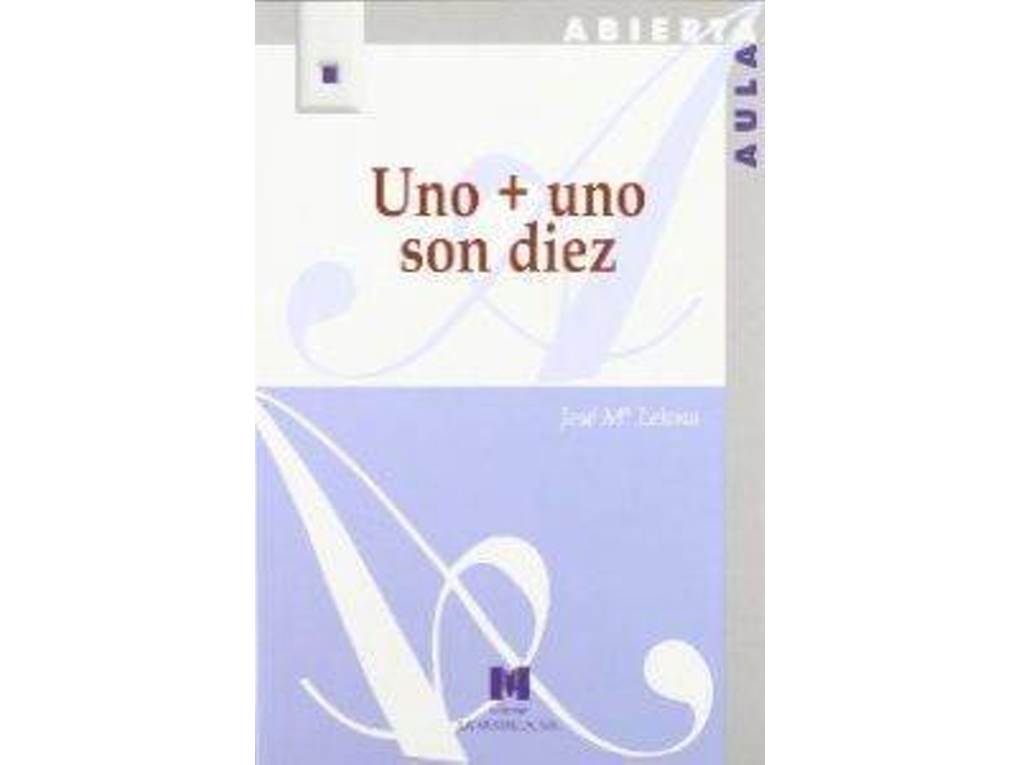 Livro Uno Uno Son Diez de Jose Mª Letona (Espanhol)