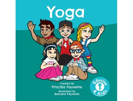 Livro Yoga: The Ultimate Guide to Yoga Priscilla Fauvette (Inglês)