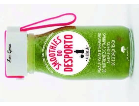 Livro Smoothies Do Desporto - A Biblia de Fern Green (Português)
