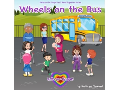 Livro Wheels on the Bus de Kathryn Cloward (Inglês)