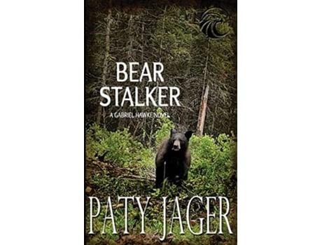 Livro Bear Stalker de Paty Jager (Inglês)